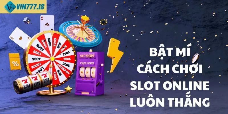 Slot online với giải thưởng Jackpot luôn hấp dẫn người chơi